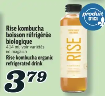 Marché Richelieu RISE KOMBUCHA BOISSON RÉFRIGÉRÉE BIOLOGIQUE | RISE KOMBUCHA ORGANIC REFRIGERATED DRINK offer