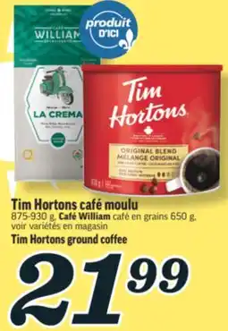 Marché Richelieu TIM HORTONS CAFÉ MOULU | TIM HORTONS GROUND COFFEE offer