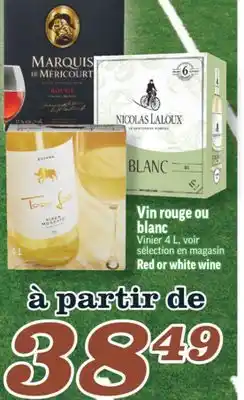 Marché Richelieu VIN ROUGE OU BLANC | RED OR WHITE WINE offer