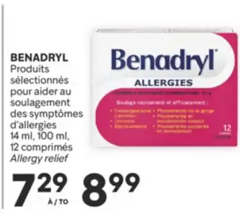 Brunet BENADRYL Produits sélectionnés pour aider au soulagement des symptômes d'allergies offer