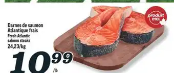 Marché Richelieu DARNES DE SAUMON ATLANTIQUE FRAIS | FRESH ATLANTIC SALMON STEAKS offer