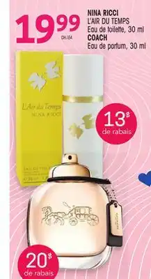 Uniprix NINA RICCI L'AIR DU TEMPS Eau de toilette/COACH Eau de parfum offer