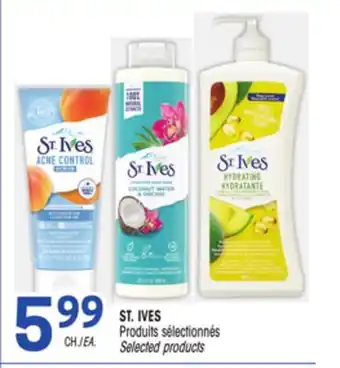 Uniprix ST. IVES Produits sélectionnés / Selected products offer