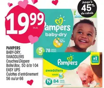 Uniprix PAMPERS BABY-DRY, SWADDLERS Couches/Diapers/Boîte/Box/EASY UPS/Culottes d'entrâinement offer