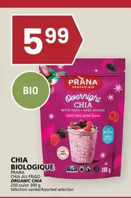 Rachelle-Bery Grocery PRANA CHIA AU FRIGO ORGANIC CHIA offer