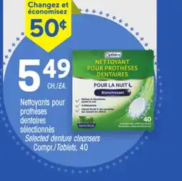 Uniprix Option Nettoyants pour prothèses dentaires sélectionnés/Selected denture cleansers offer