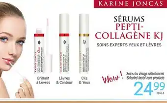 Uniprix KARINE JONCAS Soins de visage sélectionnés/Selected facial care products offer