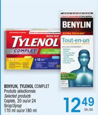 Uniprix BENYLIN, TYLENOL COMPLET COMPLET Produits sélectionnés / Selected products offer