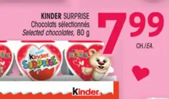 Uniprix KINDER SURPRISE Chocolats /sélectionnés Selected chocolates offer