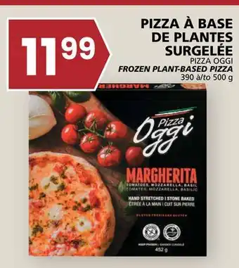 Rachelle-Bery Grocery PIZZA OGGI FROZEN PLANT-BASED PIZZA offer