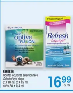 Uniprix REFRESH Gouttes oculaires sélectionnées/Selected eye drops offer