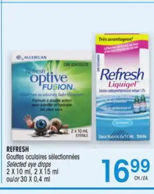 Uniprix REFRESH Gouttes oculaires sélectionnées/Selected eye drops offer