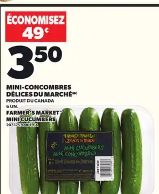 Provigo MINI-CONCOMBRES DÉLICES DU MARCHÉMC 6 UN offer