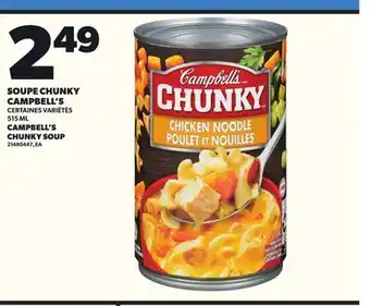 Provigo SOUPE CHUNKY CAMPBELL'S 515 ML offer