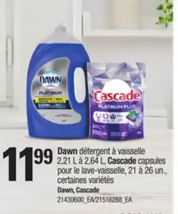 Provigo DAWN DÉTERGENT À VAISSELLE 2,21 LÀ 2,64 L, CASCADE CAPSULES POUR LE LAVE-VAISSELLE, 21 À 26 UN offer