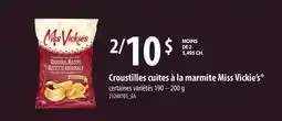 Provigo CROUSTILLES CUITES À LA MARMITE MISS VICKIE'S , 190 – 200 g offer