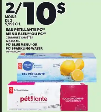 Provigo EAU PÉTILLANTE PC MENU BLEU OU PC, 12X355 ML offer