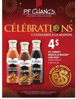 Provigo P.F. CHANG'S MENU À LA MAISONMC HOME MENUTM SAUCES (350 mL) offer