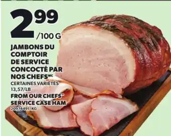 Provigo JAMBONS DU COMPTOIR DE SERVICE CONCOCTÉ PAR CONCOCTÉ PAR NOS CHEFS offer