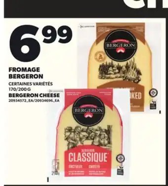 Provigo FROMAGE BERGERON, 170/200 G offer