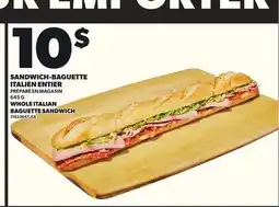 Provigo SANDWICH-BAGUETTE ITALIEN ENTIER, 645 G offer