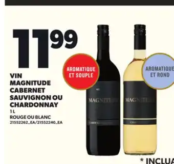 Provigo VIN MAGNITUDE CABERNET SAUVIGNON OU CHARDONNAY 1 L offer