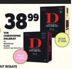 Provigo VIN CHRISTOPHE DALBRAY 4 L offer