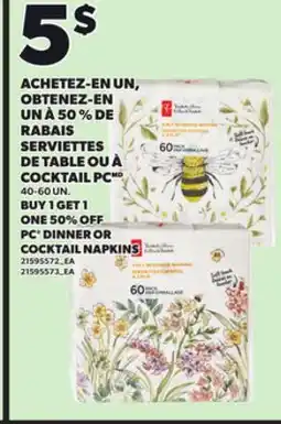 Provigo SERVIETTES DE TABLE OU À COCKTAIL PC, 40-60 UN offer