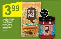 Maxi CROUSTILLES DE TORTILLA, 156-350 G OU SALSA, 420 ML QUE PASA offer