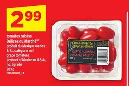 Maxi TOMATES RAISINS DÉLICES DU MARCHÉ, 283 G offer