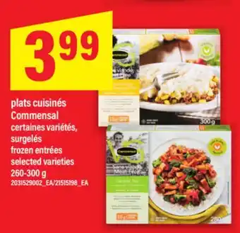 Maxi PLATS CUISINÉS COMMENSAL | FROZEN ENTRÉES, 260-300 G offer