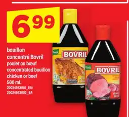 Maxi BOUILLON CONCENTRÉ BOVRIL POULET OU BŒUF, 500 mL offer