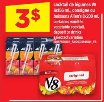 Maxi COCKTAIL DE LÉGUMES V8 6X156 ML, CONSIGNE OU BOISSONS ALLEN'S, 8X200 ML offer