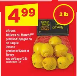 Maxi CITRONS DÉLICES DU MARCHÉ | lemons, sac de 2 lb offer