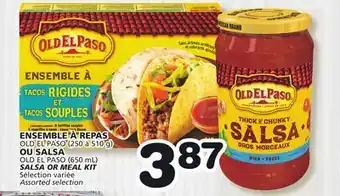 Marches Tradition OLD EL PASO (250 to 510 g) OLD EL PASO (650 mL) SALSA OR MEAL KIT offer