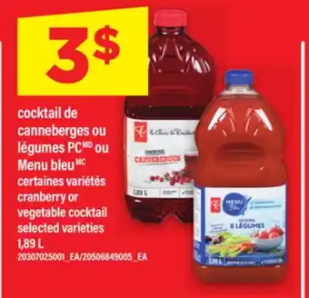 Maxi COCKTAIL DE CANNEBERGES OU LÉGUMES PC OU MENU BLEUM, 1,89 L offer