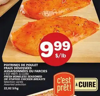 Marches Tradition C'EST PRÊT! À CUIRE FRESH BONELESS SEASONED offer