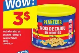 Maxi NOIX DE CAJOU EN MOITIÉS PLANTER'S CASHEW HALVES, 200 G offer