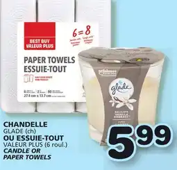 Marches Tradition GLADE (ch) VALEUR PLUS (6 roul.) CANDLE OR PAPER TOWELS offer