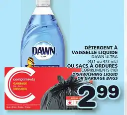 Marches Tradition DAWN ULTRA (431 to 473 mL) COMPLIMENTS (10) DISHWASHING LIQUID OR GARBAGE BAGS offer