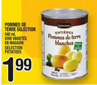 Marche Ami POMMES DE TERRE SELECTION | SELECTION POTATOES offer