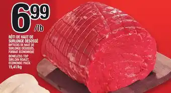 Marche Ami RÔTI DE HAUT DE SURLONGE DÉSOSSÉ | BONELESS TOP SIRLOIN ROAST offer