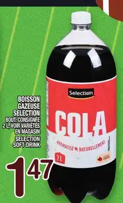 Marche Ami BOISSON GAZEUSE SELECTION | SELECTION SOFT DRINK offer