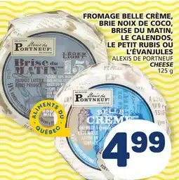 Marché Bonichoix ALEXIS DE PORTNEUF CHEESE offer