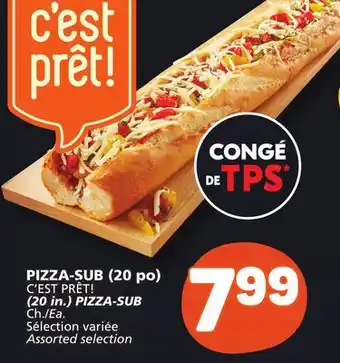 Marché Bonichoix C'EST PRÊT! (20 in.) PIZZA-SUB offer