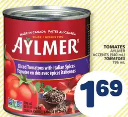 Marché Bonichoix AYLMER ACCENTS (540 mL) TOMATOES offer