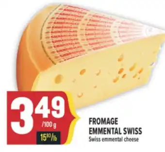 Marché Adonis FROMAGE EMMENTAL SWISS | SWISS EMMENTAL CHEESE offer