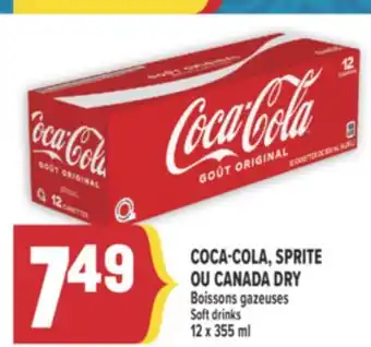 Marché Adonis COCA-COLA, SPRITE OU CANADA DRY BOISSONS GAZEUSES | SOFT DRINKS offer