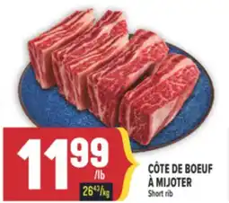 Marché Adonis CÔTE DE BOEUF À MIJOTER | SHORT RIB offer