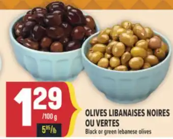 Marché Adonis OLIVES LIBANAISES NOIRES OU VERTES | BLACK OR GREEN LEBANESE OLIVES offer